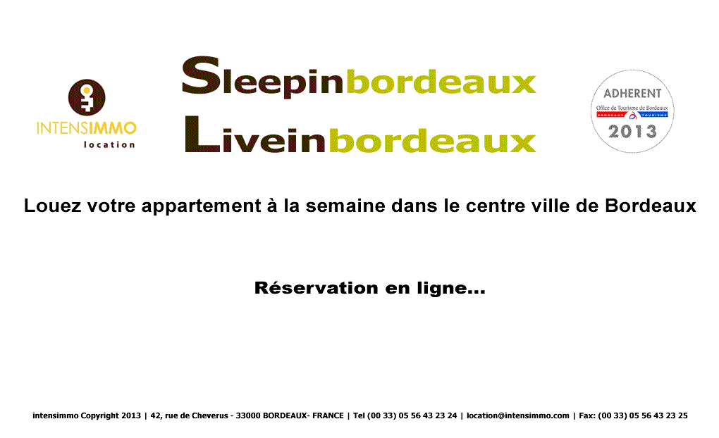 BORDEAUX INTENSIMMO LOCATION SAISONNIERE